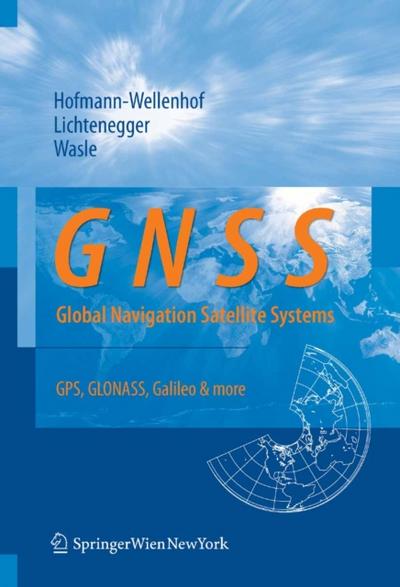 GNSS – Global Navigation Satellite Systems