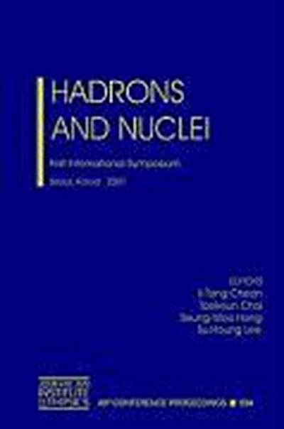 Hadrons and Nuclei