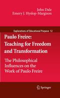 Paulo Freire: Teaching for Freedom and Tranformati