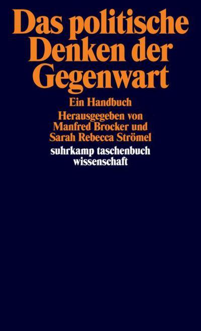Das politische Denken der Gegenwart