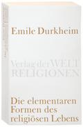 Die elementaren Formen des religiösen Lebens
