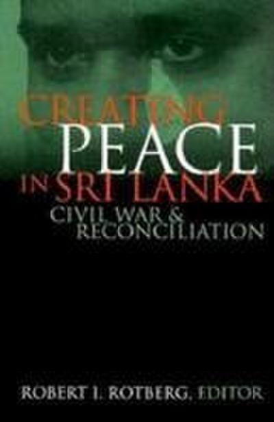 CREATING PEACE IN SRI LANKA