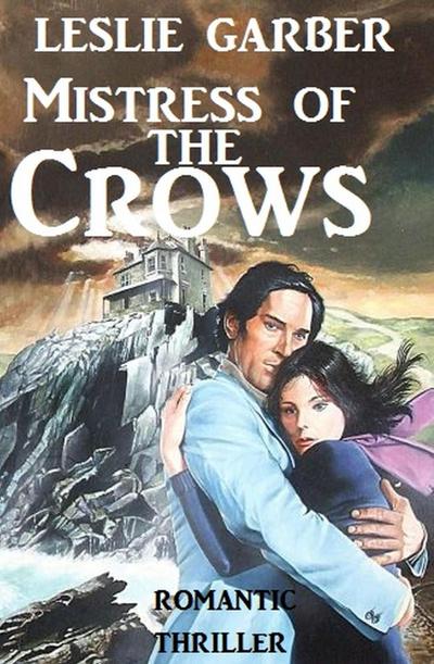 Mistress of the Crows