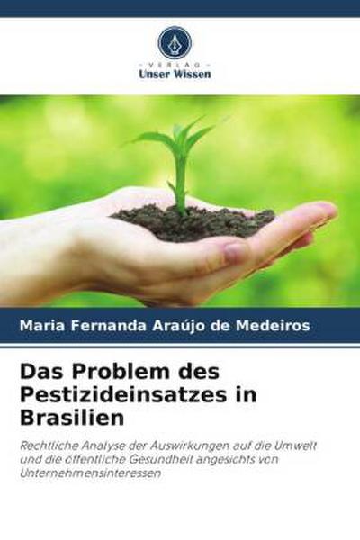 Das Problem des Pestizideinsatzes in Brasilien