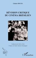 La révision critique du cinema brésilien