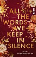 All the Words we keep in Silence