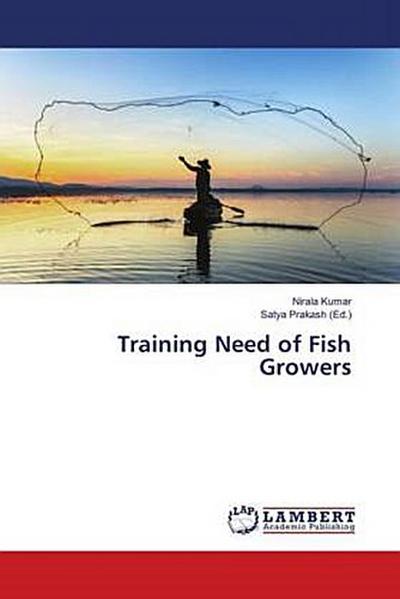 Training Need of Fish Growers