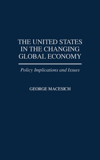 The United States in the Changing Global Economy