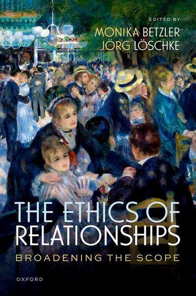 The Ethics of Relationships