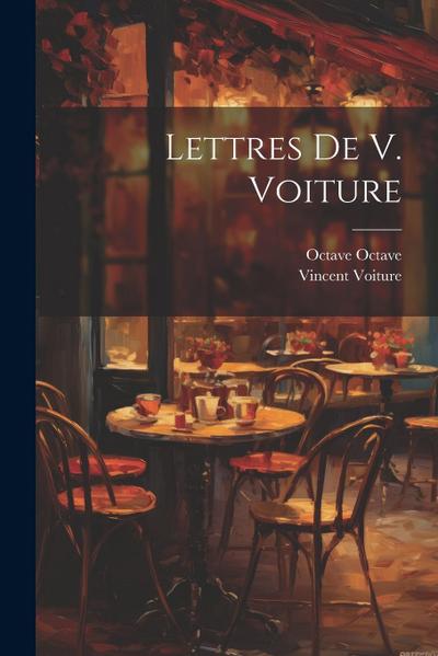 Lettres de V. Voiture
