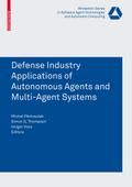 Defence Industry Applications of Autonomous Agents