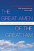 The Great AMEN of the Great I-AM