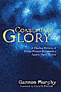 Consuming Glory