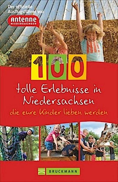 100 tolle Erlebnisse in Niedersachsen, die eure Kinder lieben werden