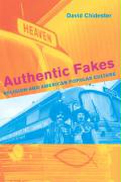 Authentic Fakes