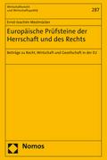 Europäische Prüfsteine der Herrschaft und des Rechts