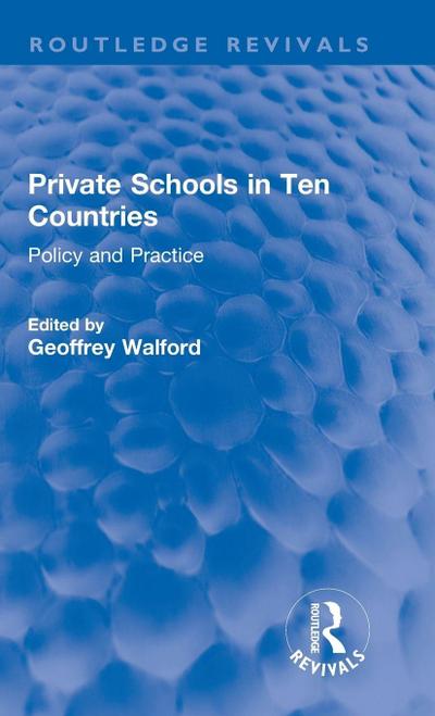 Private Schools in Ten Countries