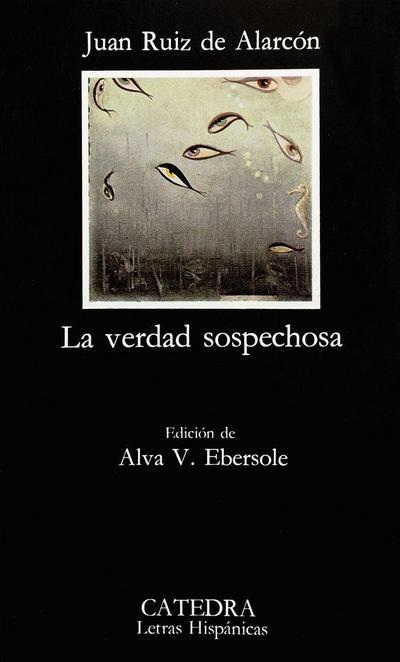 La Verdad Sospechosa - Juan Ruiz de Alarcon