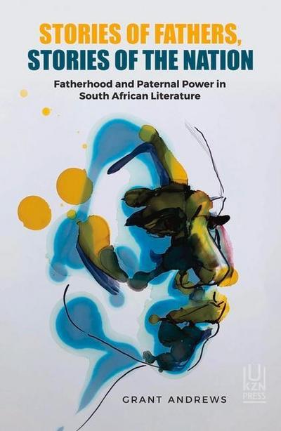 Stories of Fathers, Stories of the Nation