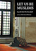 Let Us Be Muslims