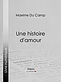 Une histoire d’amour