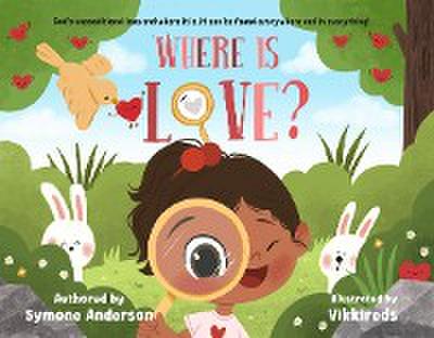 Where is Love?
