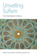 Unveiling Sufism