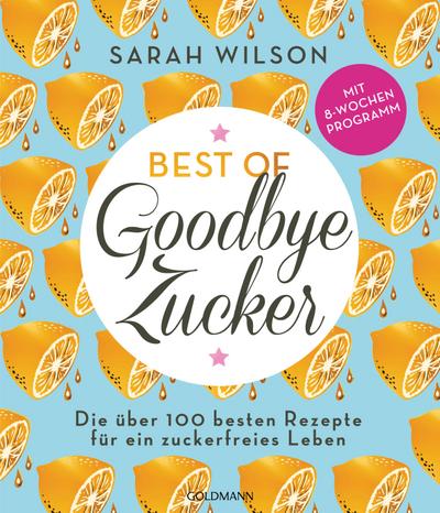 Best of ’Goodbye Zucker’