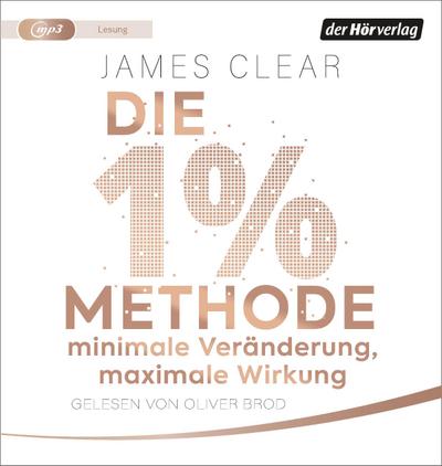 Die 1%-Methode - Minimale Veränderung, maximale Wirkung