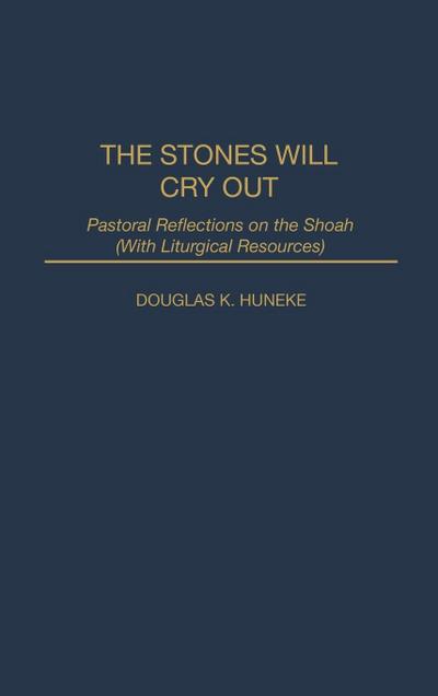 The Stones Will Cry Out