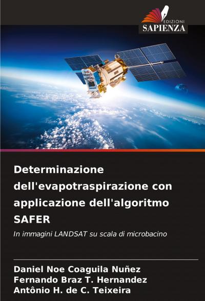 Determinazione dell’evapotraspirazione con applicazione dell’algoritmo SAFER