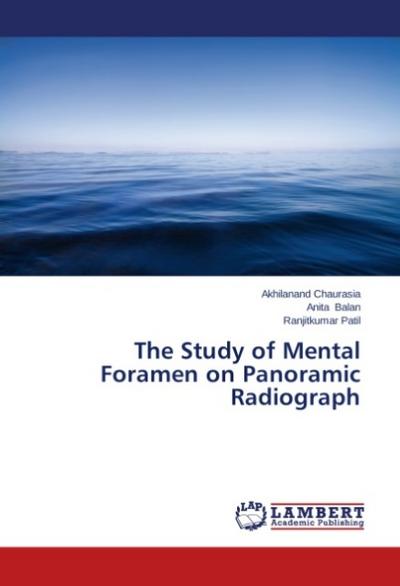 The Study of Mental Foramen on Panoramic Radiograph