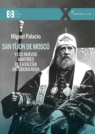 San Tijon De Moscu Y Los Nuevos Martires De La Iglesia Orto