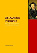 The Collected Works of Alexander Pushkin
