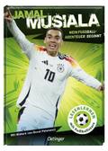 Jamal Musiala. Mein Fußball-Abenteuer beginnt