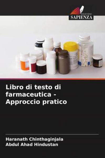 Libro di testo di farmaceutica - Approccio pratico