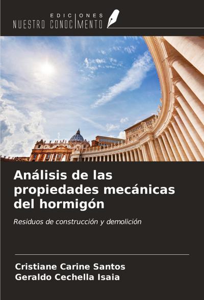 Análisis de las propiedades mecánicas del hormigón