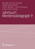 Jahrbuch Medienpädagogik. Bd.9