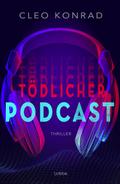 Tödlicher Podcast