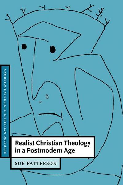 Realist Christian Theology in a Postmodern World
