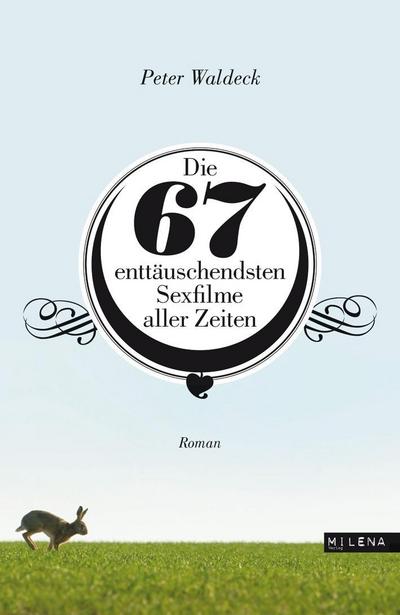 Die 67 enttäuschendsten Sexfilme aller Zeiten