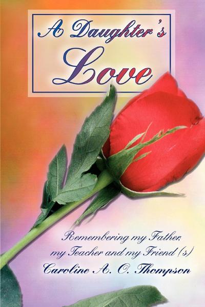 A Daughter’s Love