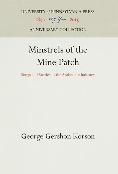 Minstrels of the Mine Patch