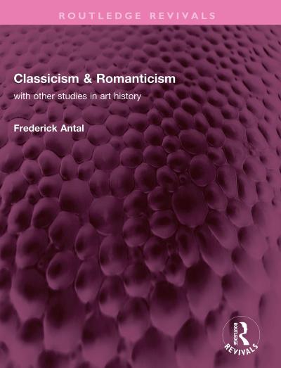Classicism & Romanticism