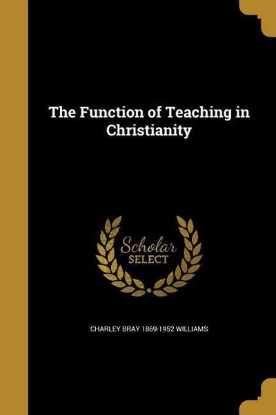 FUNCTION OF TEACHING IN CHRIST