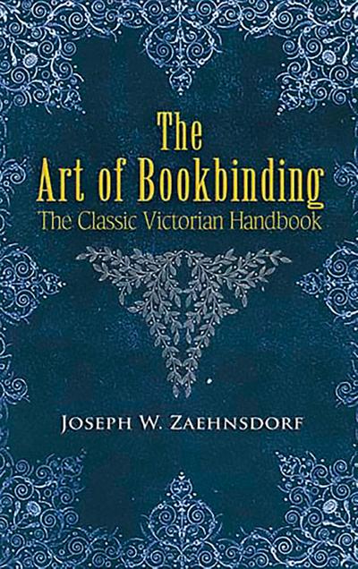 The Art of Bookbinding