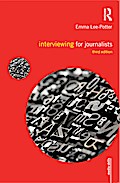 Interviewing for Journalists