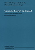 Gesundheitsberufe im Wandel