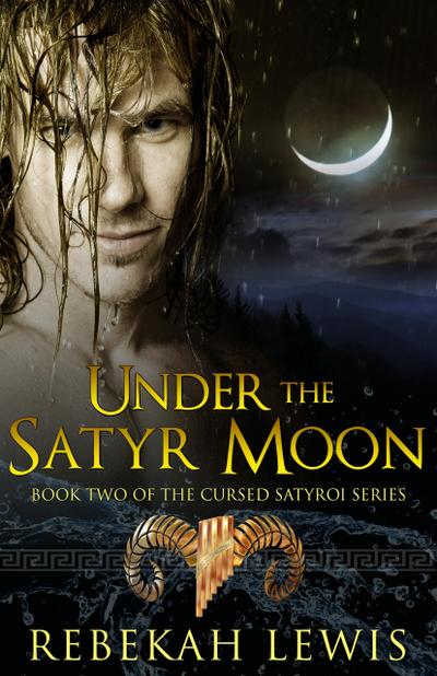 Under the Satyr Moon (The Cursed Satyroi, #2)