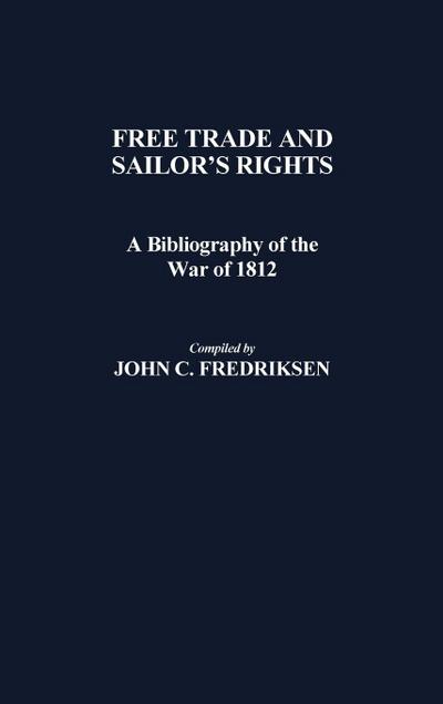Free Trade and Sailors’ Rights